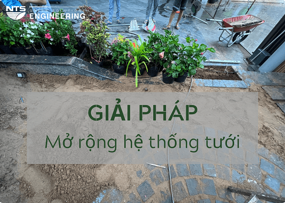 Giai-phap-mo-rong-he-thong-tuoi-tu-dong